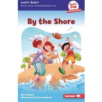 By the Shore von Lerner Publishing Group