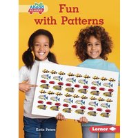 Fun with Patterns von Lerner Publishing Group