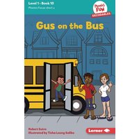 Gus on the Bus von Lerner Publishing Group