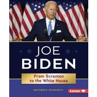 Joe Biden von Lerner Publishing Group