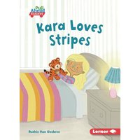 Kara Loves Stripes von Lerner Publishing Group