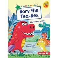 Rory the Tea-Rex von Lerner Publishing Group