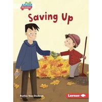 Saving Up von Lerner Publishing Group