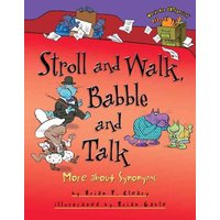 Stroll and Walk, Babble and Talk von Lerner Publishing Group