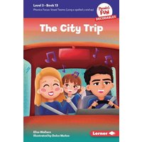 The City Trip von Lerner Publishing Group