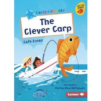 The Clever Carp von Lerner Publishing Group