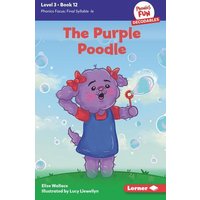 The Purple Poodle von Lerner Publishing Group