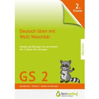 Deutsch üben mit Wolli Waschbär 2. Klasse von Lernverlag