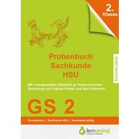 Grundschule Probenbuch 2. Klasse Sachkunde HSU von Lernverlag