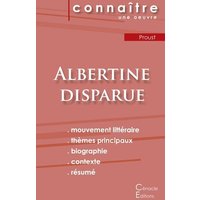 Fiche de lecture Albertine disparue de Marcel Proust (analyse littéraire de référence et résumé complet) von Les éditions du Cénacle