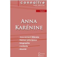 Fiche de lecture Anna Karénine de Léon Tolstoï (analyse littéraire de référence et résumé complet) von Les éditions du Cénacle