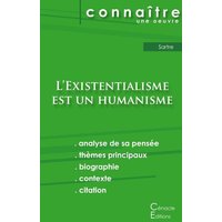 Fiche de lecture L'Existentialisme est un humanisme de Jean-Paul Sartre (analyse littéraire de référence et résumé complet) von Les éditions du Cénacle