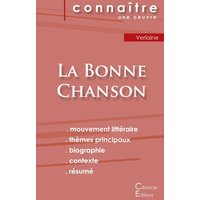 Fiche de lecture La Bonne Chanson de Verlaine (Analyse littéraire de référence et résumé complet) von Les éditions du Cénacle