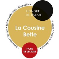 Fiche de lecture La Cousine Bette (Étude intégrale) von Paideia éducation