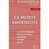 Fiche de lecture La Morte amoureuse de Théophile Gautier (Analyse littéraire de référence et résumé complet) von Les éditions du Cénacle