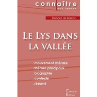 Fiche de lecture Le Lys dans la vallée de Balzac (Analyse littéraire de référence et résumé complet) von Les éditions du Cénacle