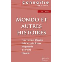 Fiche de lecture Mondo et autres histoires de Le Clézio (analyse littéraire de référence et résumé complet) von Les éditions du Cénacle