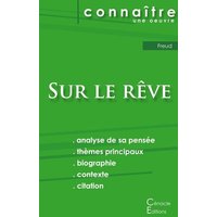 Fiche de lecture Sur le rêve de Freud (analyse littéraire de référence et résumé complet) von Les éditions du Cénacle