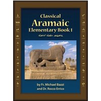 Classical Aramaic 1 von Let in the Light Publishing