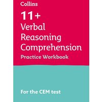 11+ Verbal Reasoning Comprehension Practice Workbook von Collins Reference