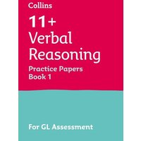 11+ Verbal Reasoning Practice Papers Book 1 von Letts Educational