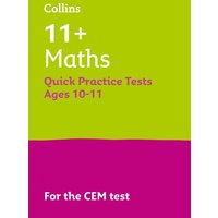 11+ Maths Quick Practice Tests Age 10-11 (Year 6) von Letts Educational