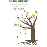 Mindful Alignment von Globe Pequot Publishing Group Inc/Bloomsbury