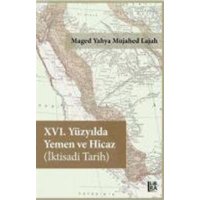 16. Yüzyilda Yemen ve Hicaz Iktisadi Tarih von Libra Kitap