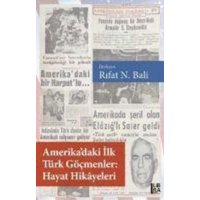 Amerikadaki Ilk Türk Göcmenler Hayat Hikayeleri von Libra Kitap