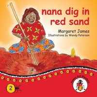 Nana dig in red sand von Library for All