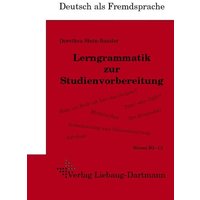 DSH-Lerngrammatik zur Studienvorbereitung von Liebaug-Dartmann