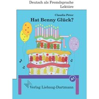 Hat Benny Glück? von Liebaug-Dartmann