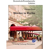 Mörder in Berlin von Liebaug-Dartmann