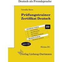 Prüfungstrainer Zertifikat Deutsch von Liebaug-Dartmann