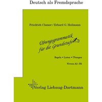 Übungsgrammatik für die Grundstufe von Liebaug-Dartmann