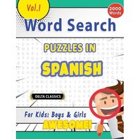 Word Search Puzzles in Spanish For Kids von Linguas Classics