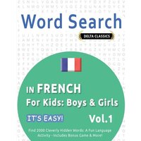 Word Search in French For Kids von Linguas Classics