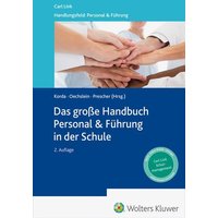 Das große Handbuch Personal & Führung in der Schule von Link, Carl