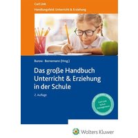 Das Große Handbuch Unterricht & Erziehung in der Schule von Link, Carl