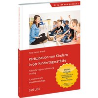 Partizipation von Kindern in der Kindertagesstätte von Link, Carl