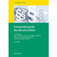 Schulordnung für die Berufsschulen von Link, Carl