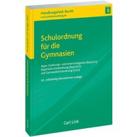 Schulordnung für die Gymnasien von Link, Carl