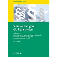 Schulordnung für die Realschulen von Link, Carl