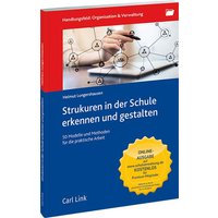 Strukturen in der Schule erkennen und gestalten von Link, Carl