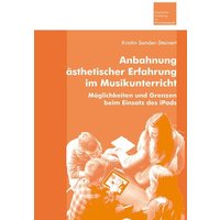 Anbahnung ästhetischer Erfahrung im Musikunterricht von Lit Verlag