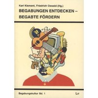 Begabungen entdecken - Begabte fördern von Lit Verlag