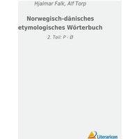 Norwegisch-dänisches etymologisches Wörterbuch von Literaricon