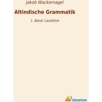 Altindische Grammatik von Literaricon