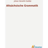 Altsächsische Grammatik von Literaricon