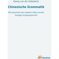 Chinesische Grammatik von Literaricon